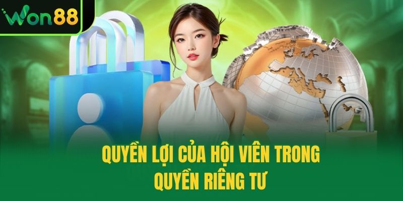 Quyền lợi của hội viên trong quyền riêng tư